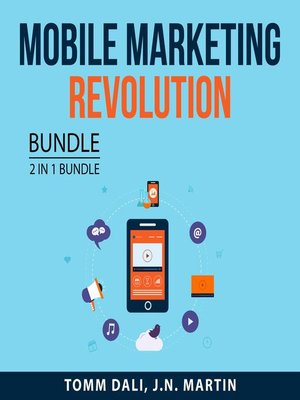 cover image of Mobile Marketing Revolution, 2 in 1 Bundle
